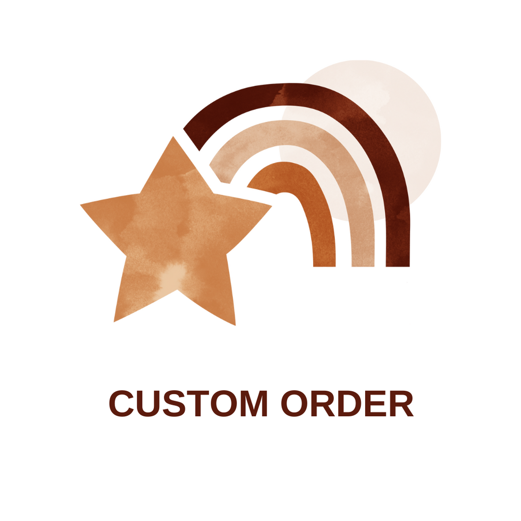 Custom Order